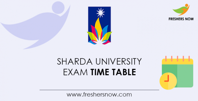 Sharda-University-Exam-Time-Table