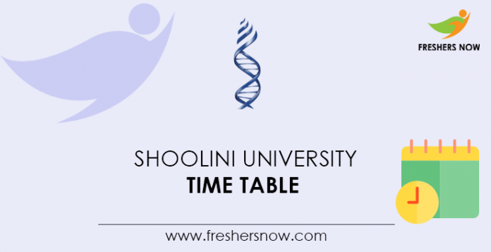 Shoolini-University-Time-Table