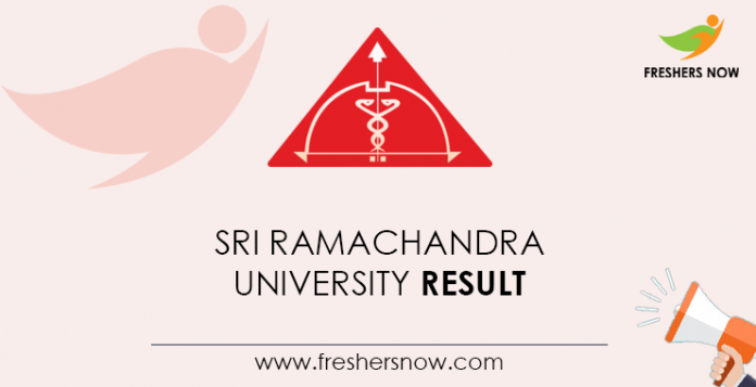 Sri Ramachandra University Result 2021