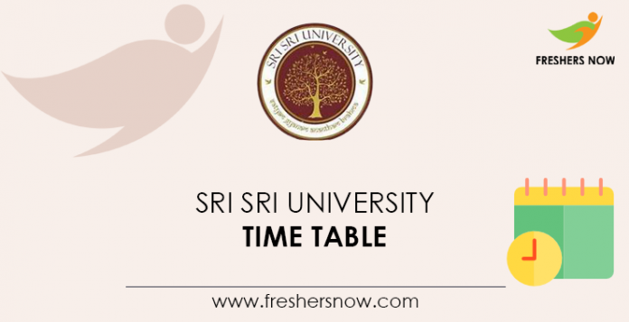Sri Sri University Time Table
