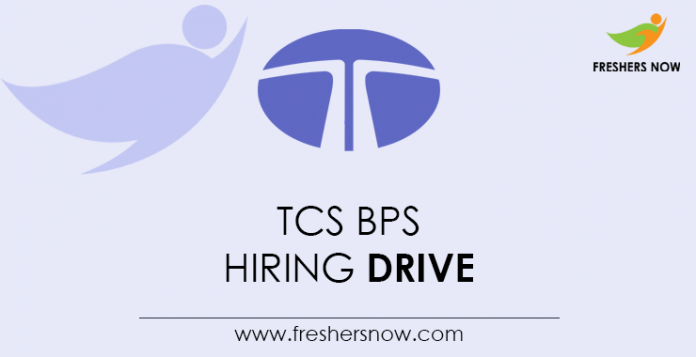 TCS BPS Hiring Drive 2021