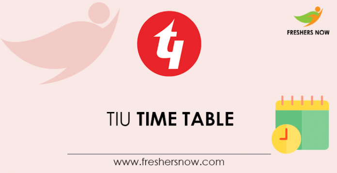 TIU Time Table