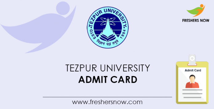 Tezpur University Admit Card