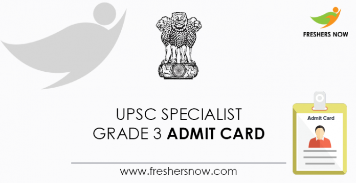 UPSC-Specialist-Grade-3-Admit-Card