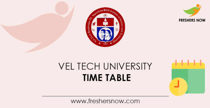 Vel Tech University Time Table
