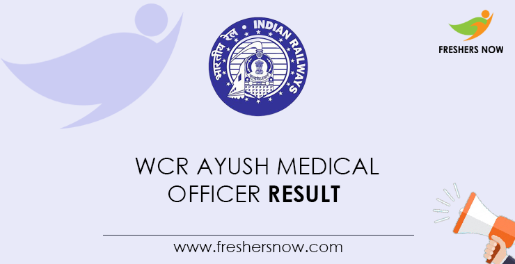 WCR Ayush Medical Officer Result 2022 Selection List Merit List