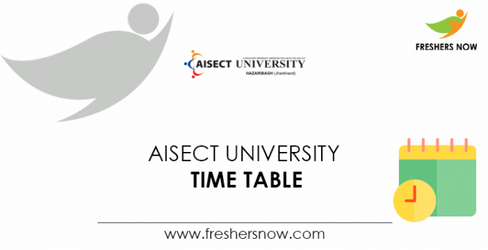 AISECT University Time Table