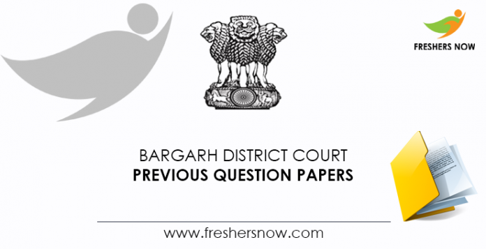 Bargarh District Court Previous Question Papers