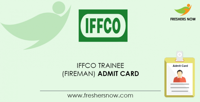 IFFCO-Trainee-(Fireman)-Admit-Card