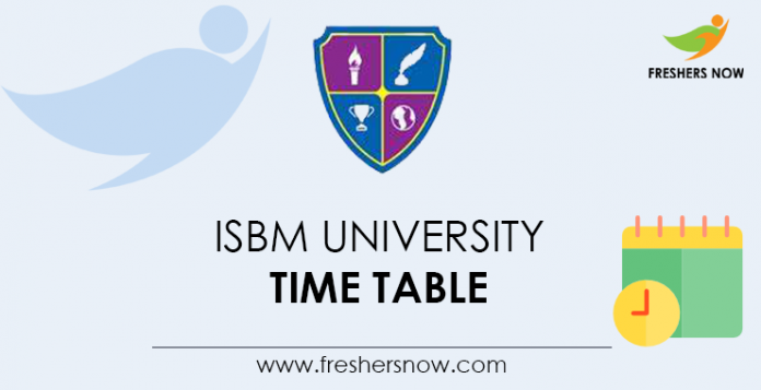 ISBM University Time Table
