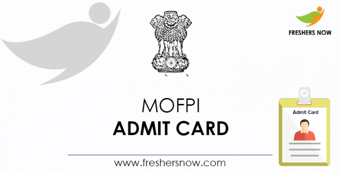 MoFPI-Admit-Card