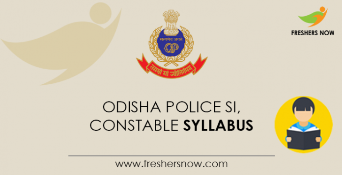 Odisha Police SI, Constable Syllabus