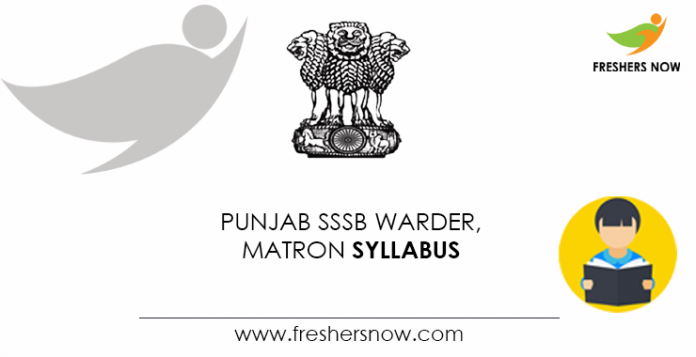 Punjab SSSB Warder, Matron Syllabus
