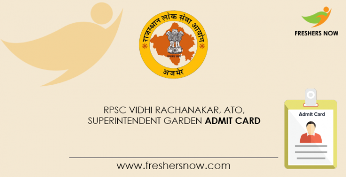RPSC-Vidhi-Rachanakar,-ATO,-Superintendent-Garden-Admit-card