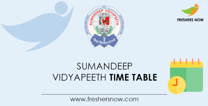 Sumandeep-Vidyapeeth-Time-Table