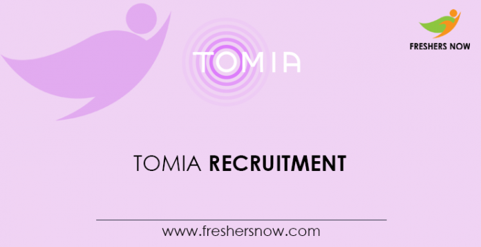 TOMIA Recruitment