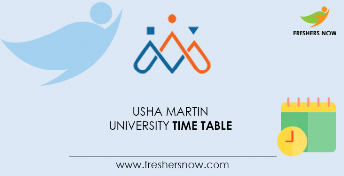 Usha Martin University Time Table