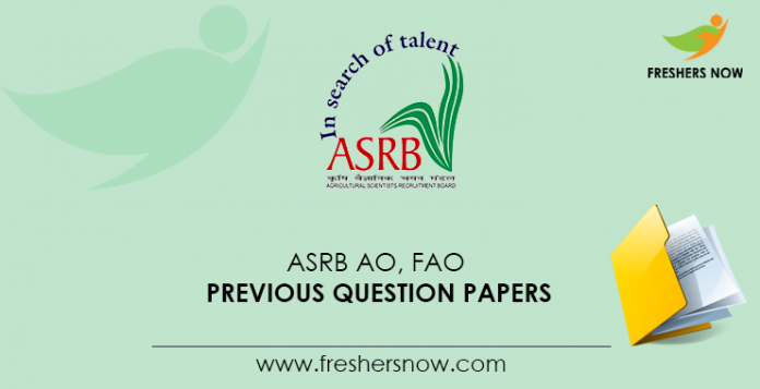 ASRB AO, FAO Previous Question Papers