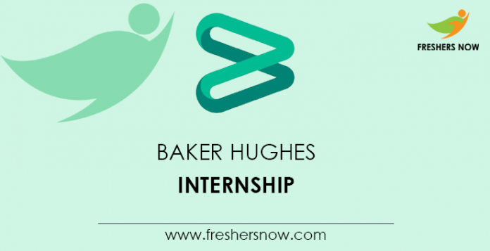 Baker Hughes Internship