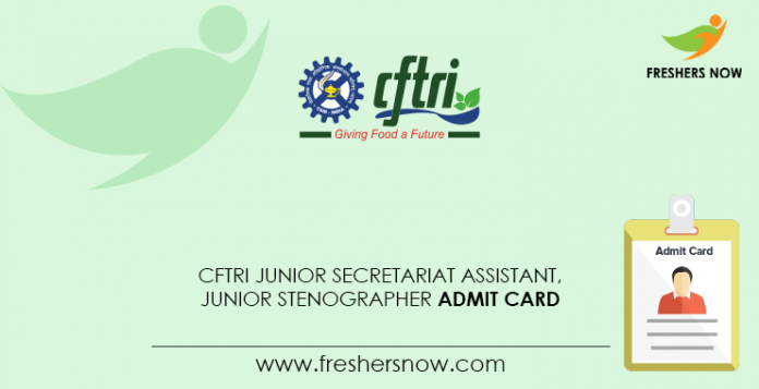 CFTRI-Junior-Secretariat-Assistant,-Junior-Stenographer-Admit-Card