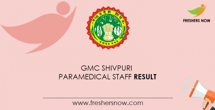 GMC Shivpuri Paramedical Staff Result