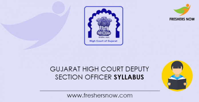 Gujarat High Court Deputy Section Officer Syllabus