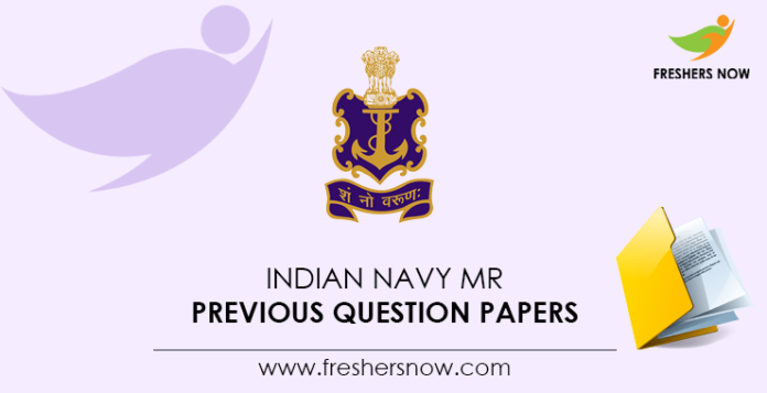 Indian Navy MR Previous Question Papers
