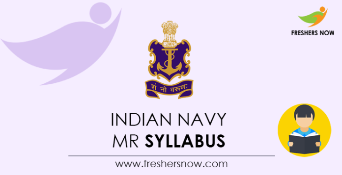 Indian Navy MR Syllabus