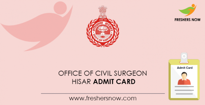 Office-of-Civil-Surgeon-Hisar-Admit-Card