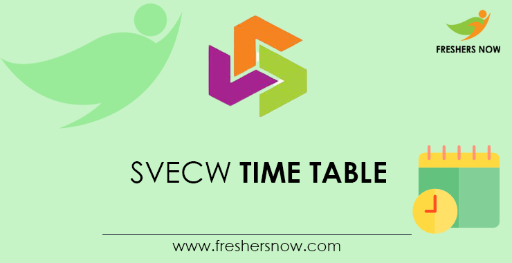 SVECW Time Table 2022 PDF (Released) | UG, PG Exam Schedule