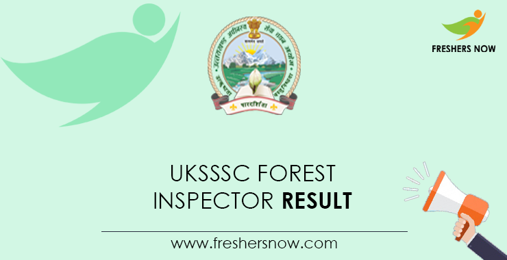 UKSSSC Forest Inspector Result 2021 | Cut Off Marks, Merit ...