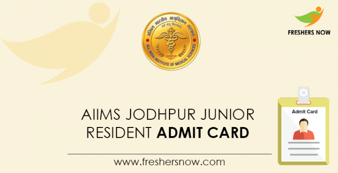 AIIMS-Jodhpur-Junior-Resident-Admit-Card