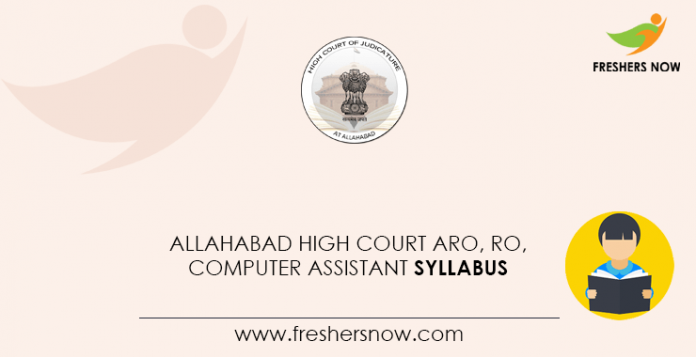 Allahabad High Court ARO, RO, Computer Assistant Syllabus
