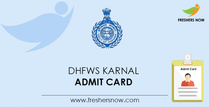 DHFWS-Karnal-Admit-Card