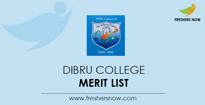 DIBRU College Merit List