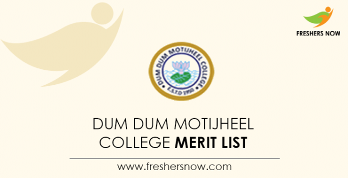 Dum Dum Motijheel College Merit List