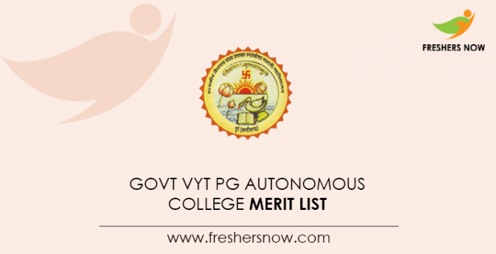 Govt VYT PG Autonomous College Merit List