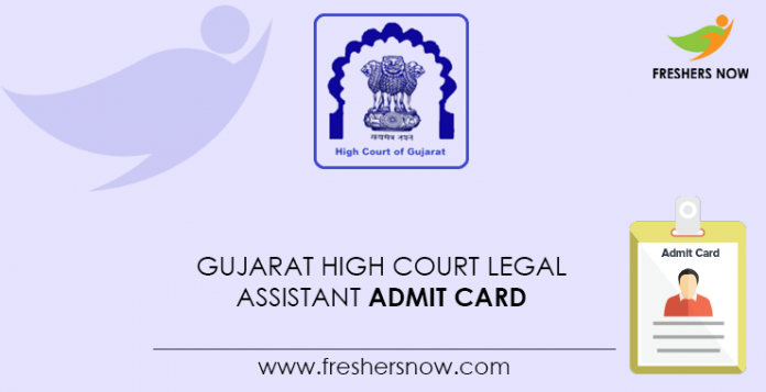 Gujarat High Court Legal Assistant Admit Card