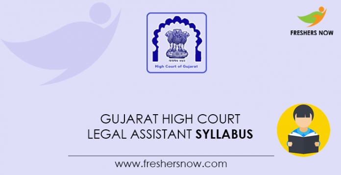 Gujarat High Court Legal Assistant Syllabus