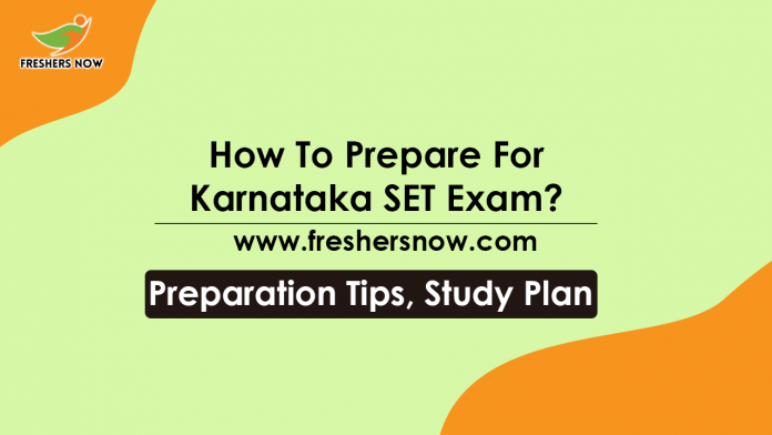 How To Prepare For Karnataka SET Exam