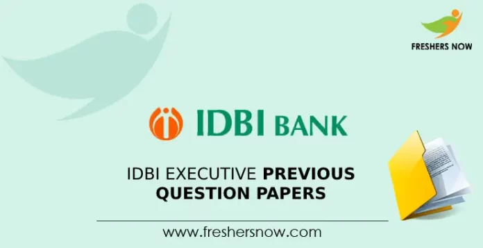 IDBI Executive Previous Question Papers