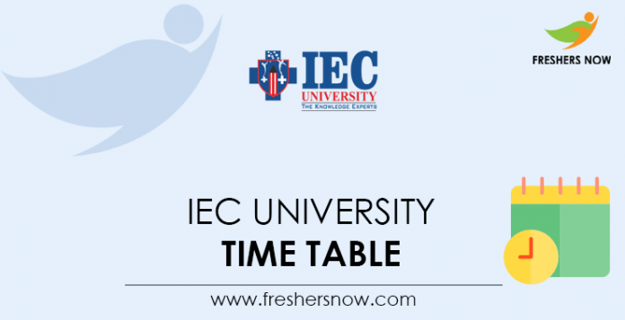 IEC University Time Table