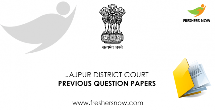 Jajpur District Court Previous Question Papers