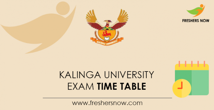 Kalinga University Exam Time Table