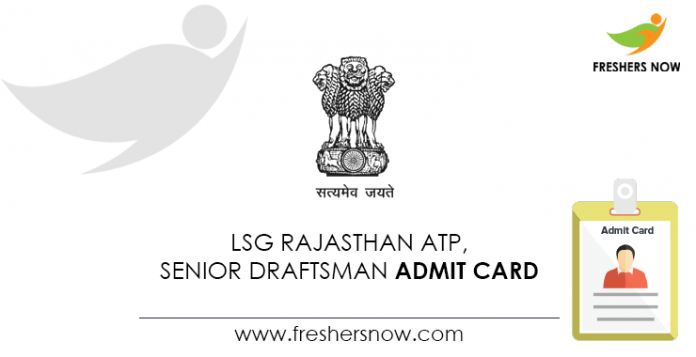 LSG-Rajasthan-ATP,-Senior-Draftsman-Admit-Card