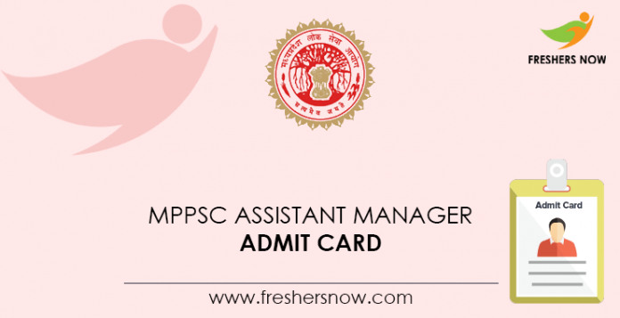 MPPSC-Assistant-Manager-Admit-Card