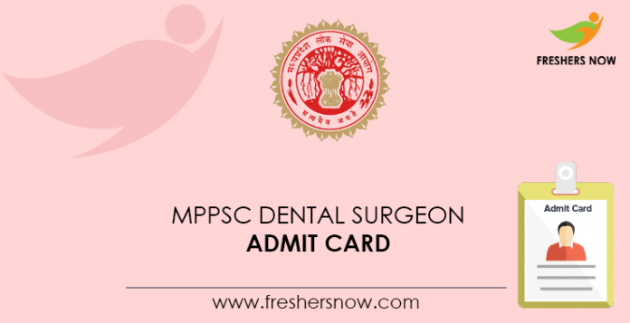 MPPSC-Dental-Surgeon-Admit-Card