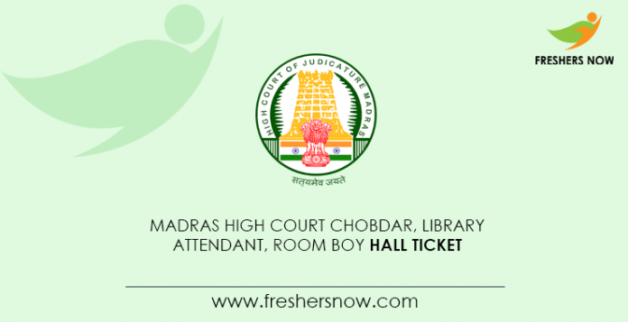 Madras-High-Court-Chobdar,-Library-Attendant,-Room-Boy-Hall-Ticket (1)
