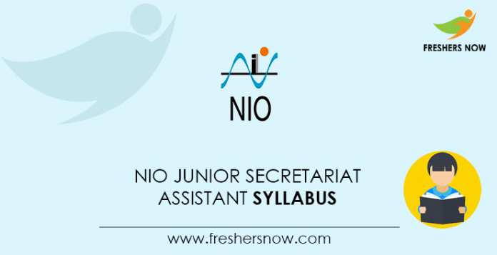 NIO Junior Secretariat Assistant Syllabus