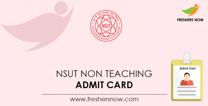 NSUT-Non-Teaching-Admit-Card
